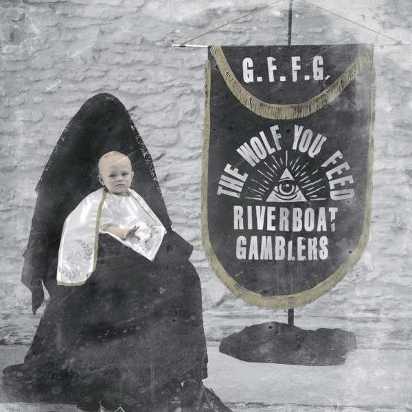 CD Shop - RIVERBOAT GAMBLERS WOLF YOU FEED