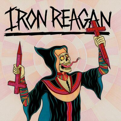 CD Shop - IRON REAGAN CROSSOVER MINISTRY LTD.