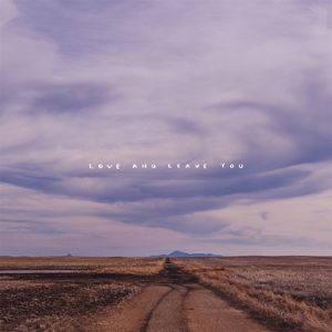 CD Shop - 100 MILE HOUSE LOVE AND LEAVE YOU