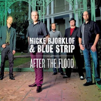 CD Shop - MICKE & BLUE STRIP BJORKLOF AFTER THE FLOOD -DIGI-