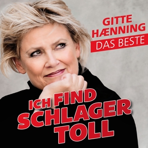 CD Shop - GITTE HAENNING ICH FIND SCHLAGER TOLL...