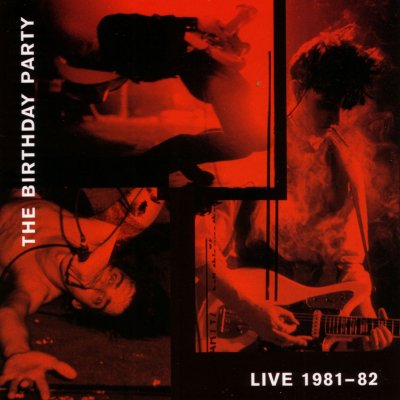 CD Shop - BIRTHDAY PARTY LIVE 81-82