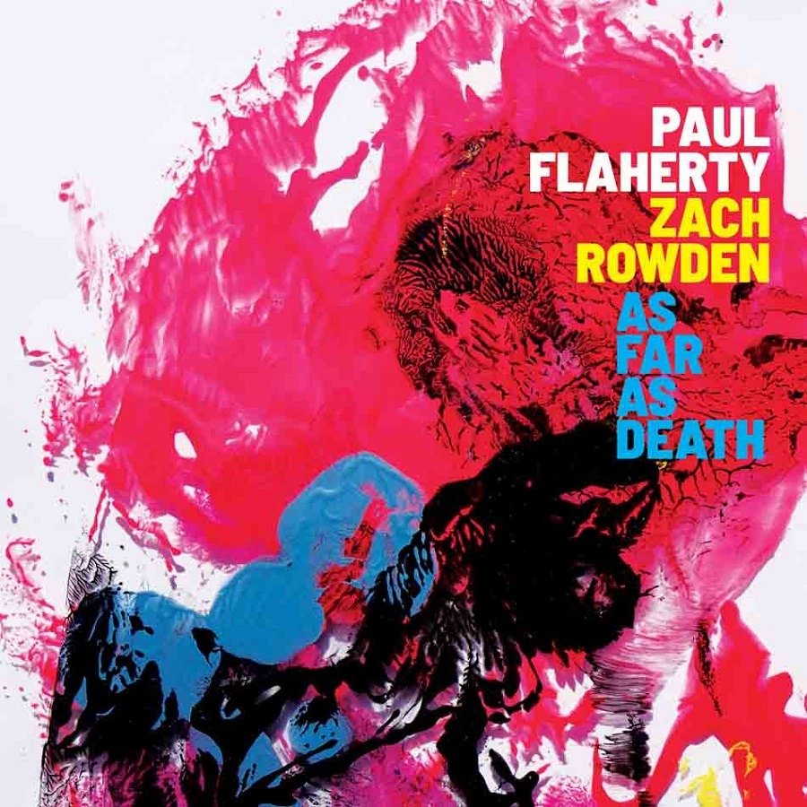 CD Shop - PAUL & ZACH ROWDEN FLAHERTY AS FAR AS DEATH