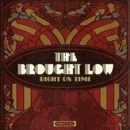 CD Shop - THE BROUGHT LOW RIGHT ON TIME