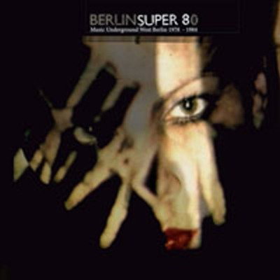 CD Shop - VARIOUS ARTISTS BERLIN SUPER 80