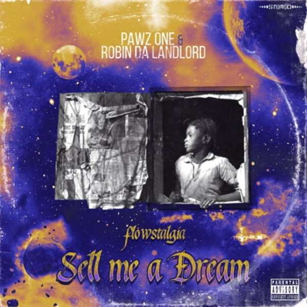 CD Shop - PAWZ ONE & ROBIN DA LANDLORD SELL ME A DREAM: FLOWS...