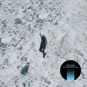 CD Shop - TELEVANGEL ANTHROPOCENE BLUES