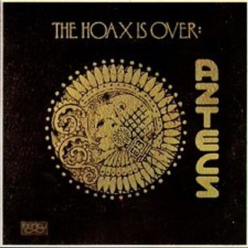 CD Shop - AZTECS HOAX IS OVER