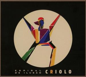 CD Shop - CRIOLO ESPIRAL DE ILUSAO