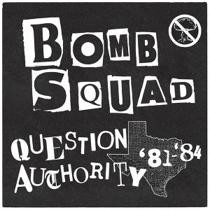 CD Shop - BOMB SQUAD QUESTION AUTHORITY \