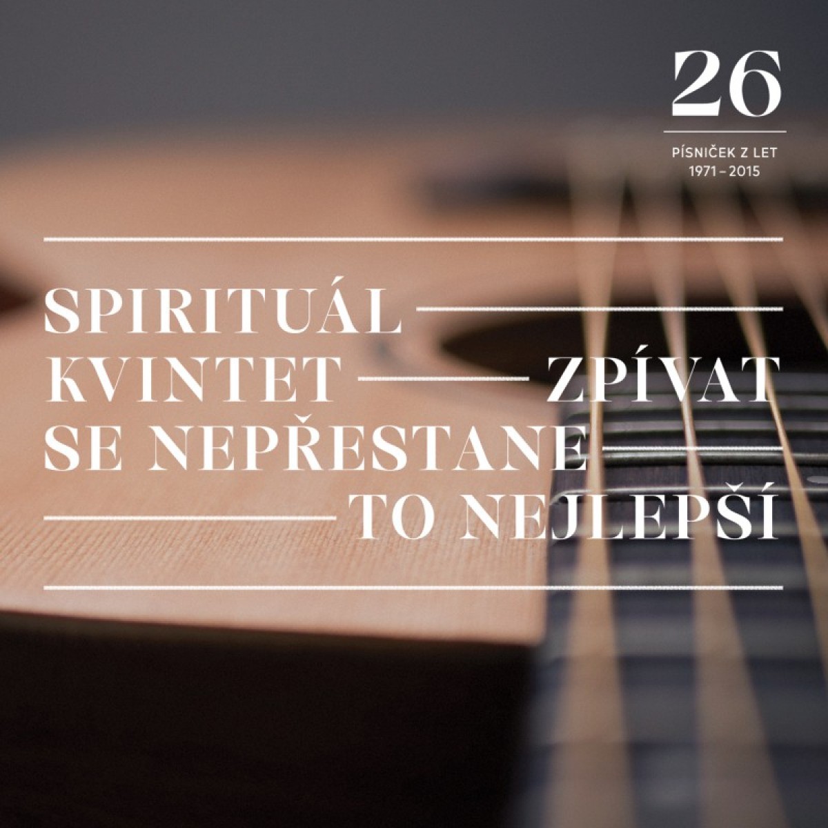CD Shop - SPIRITUáL KVINTET Zpívat se nepřestane / To nejlepší LP