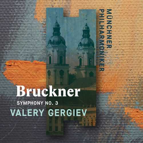CD Shop - MUNCHNER PHILHARMONIKER/VALERY GERGIEV BRUCKNER: SYMPHONY NO. 3