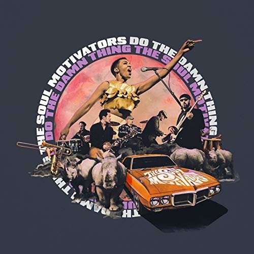 CD Shop - SOUL MOTIVATORS DO THE DAMN THING