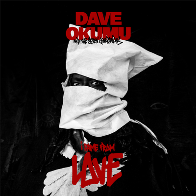 CD Shop - DAVE OKUMU FEAT. THE 7 GENERATIONS I C