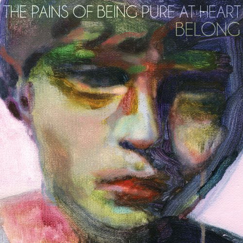 CD Shop - PAINS OF BEING PURE AT HEART BELONG