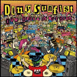 CD Shop - DIZZY SUNFIST OUR DREAM IS NOT DEAD