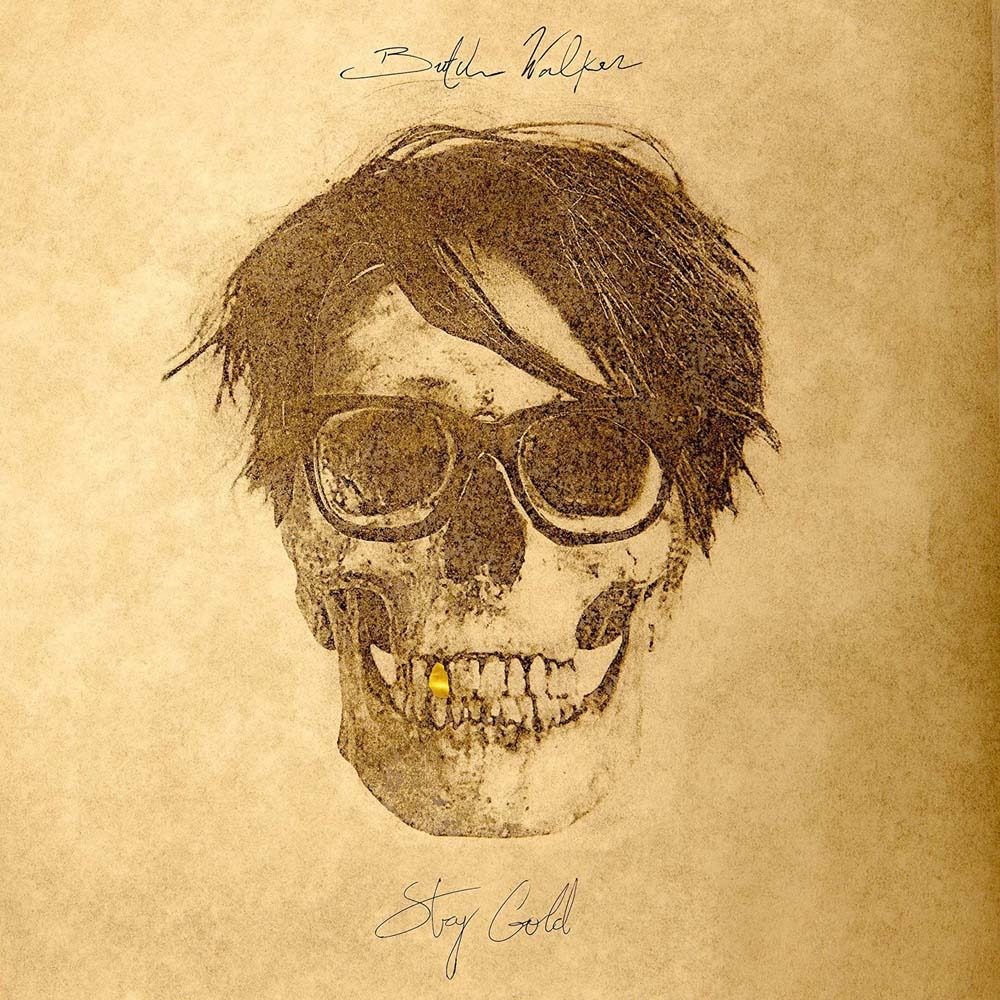 CD Shop - BUTCH WALKER STAY GOLD
