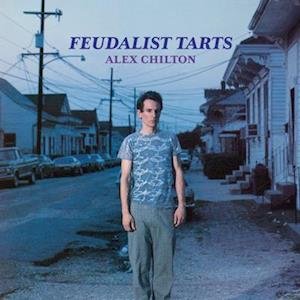 CD Shop - ALEX CHILTON FEUDALIST TARTS