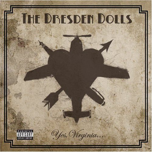 CD Shop - THE DRESDEN DOLLS YES, VIRGINIA (TAILOR...