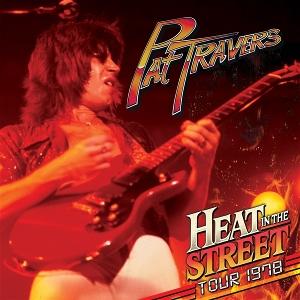 CD Shop - PAT TRAVERS HEAT IN THE STREET TOU...