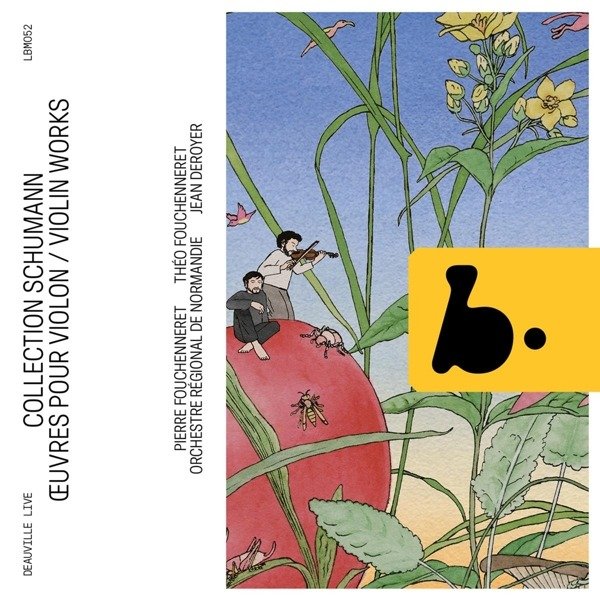 CD Shop - PIERRE & THEO FOUCHENNERET SCHUMANN - SONATES ET ...