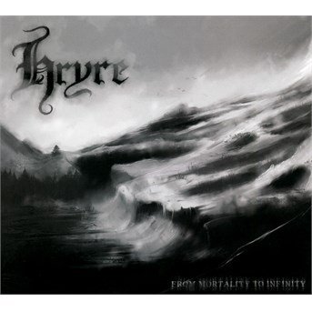 CD Shop - HRYRE FROM MORTALITY TO INFI...