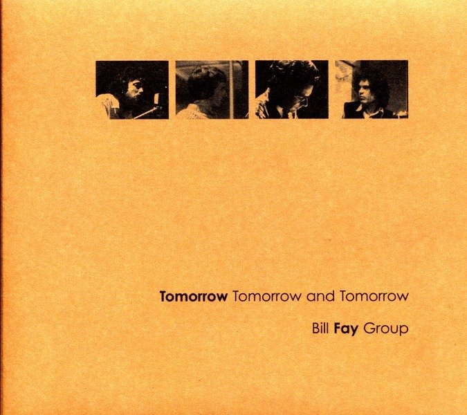 CD Shop - BILL FAY GROUP TOMORROW TOMORROW AND T
