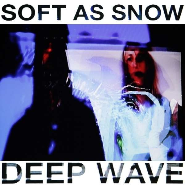 CD Shop - SOFT AS SNOW DEEP WAVE