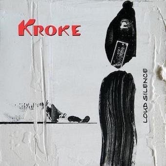 CD Shop - KROKE LOUD SILENCE