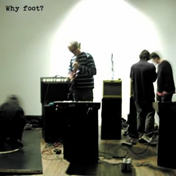 CD Shop - FOOT WHY FOOT?