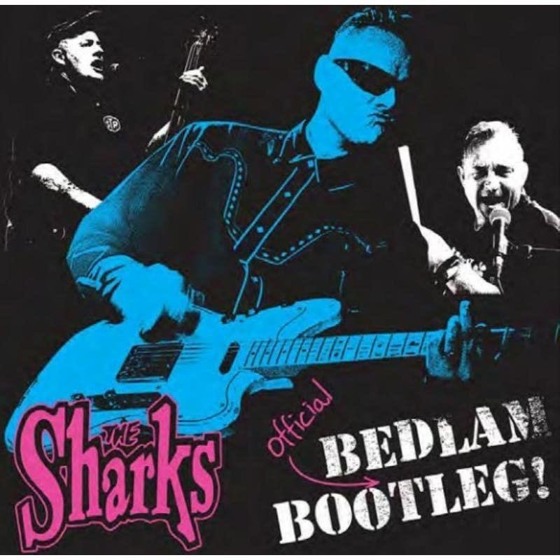 CD Shop - THE SHARKS BEDLAM BOOTLEG