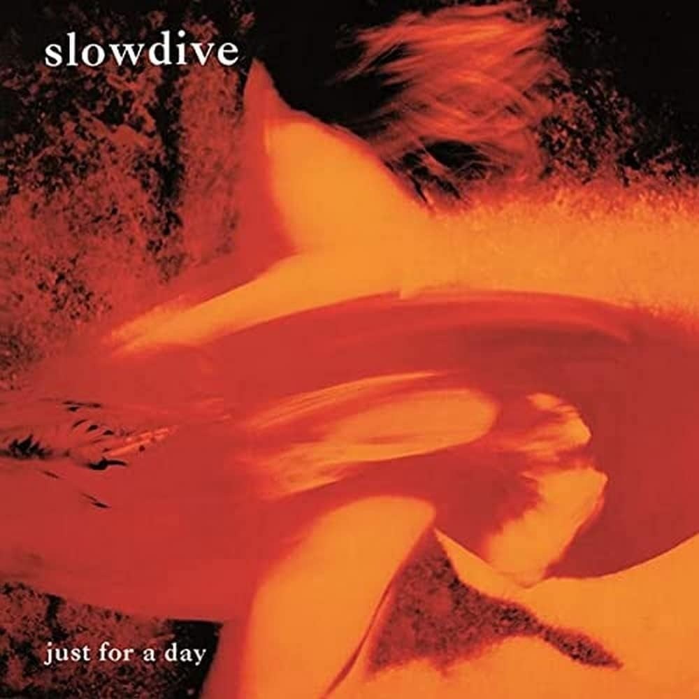 CD Shop - SLOWDIVE JUST FOR A DAY