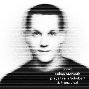CD Shop - LUKAS STERNATH Lukas Sternath plays Franz Schubert and Franz Liszt