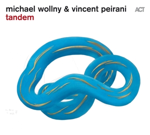 CD Shop - MICHAEL WOLLNY & VINCENT PEIRANI TANDEM