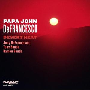 CD Shop - JOHN -PAPA- DEFRANCESCO DESERT HEAT