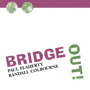CD Shop - PAUL & RANDALL COULBOURNE FLAHERTY BRIDGE OUT!