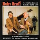 CD Shop - RUBY BRAFF CANADIAN SESSIONS