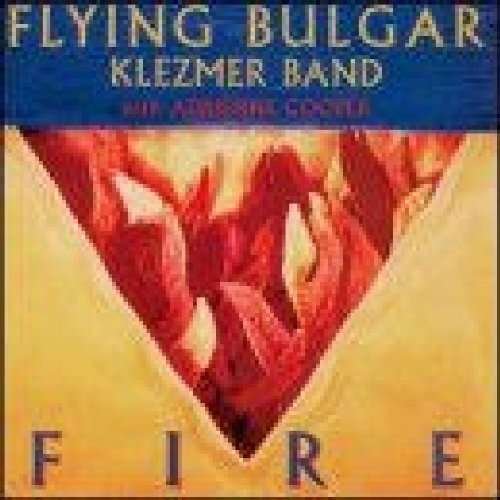 CD Shop - FLYING BULGAR KLEZMER BAND FIRE