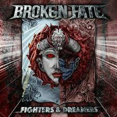 CD Shop - BROKEN FATE FIGHTERS & DREAMERS
