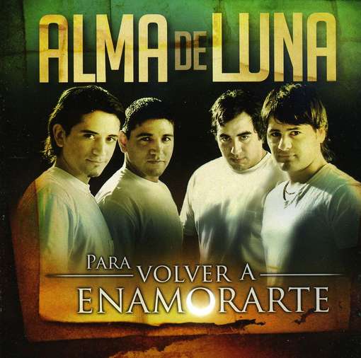 CD Shop - ALMA DE LUNA PARA VOLVER A ENAMORARTE