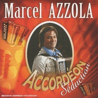 CD Shop - MARCEL AZZOLA ACCORDEON SEDUCTION