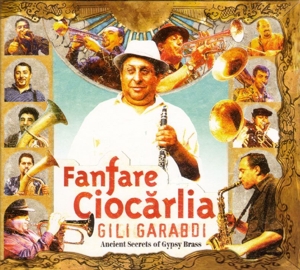 CD Shop - FANFARE CIOCARLIA GILI GARABDI. ANCIENT ...