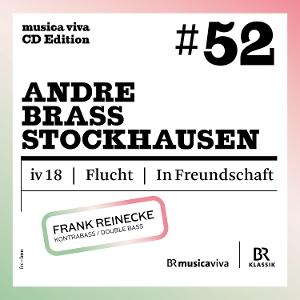 CD Shop - FRANK REINECKE STOCKHAUSEN, ANDRE & BRASS: #52 - FRANK REINECKE