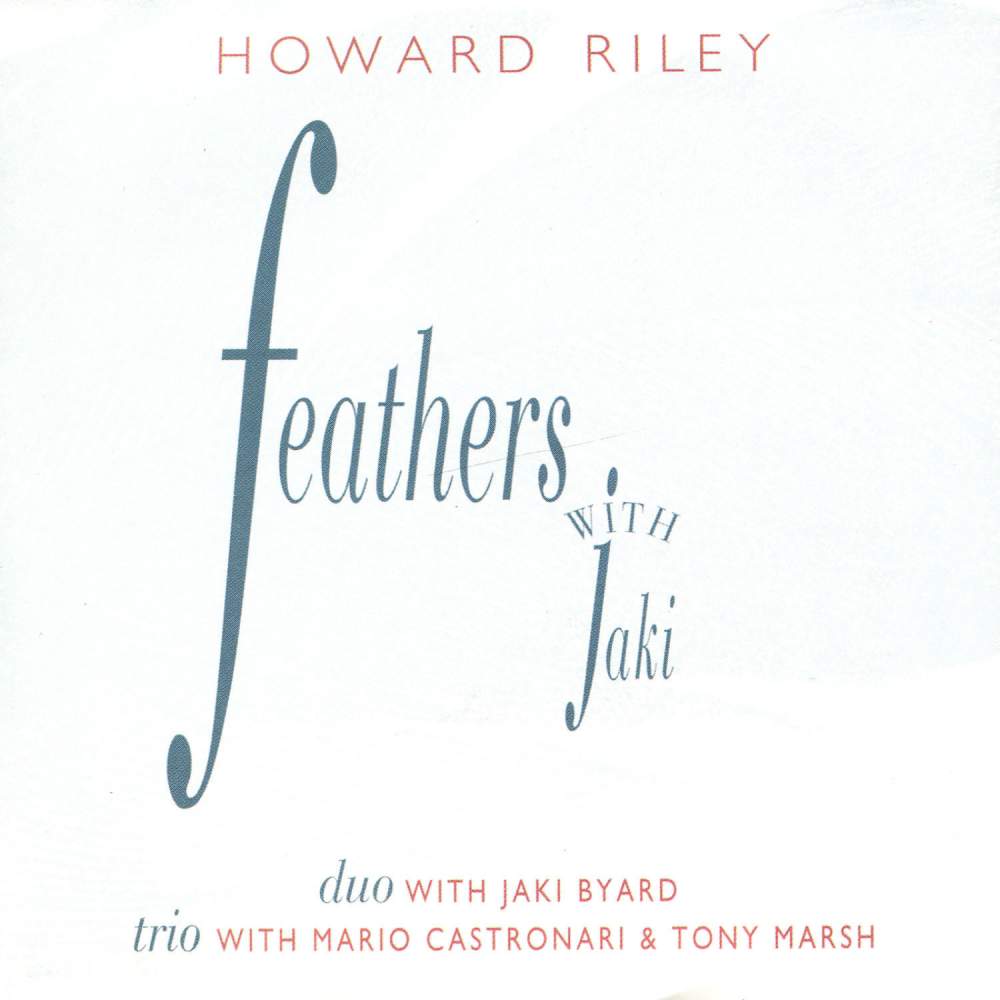 CD Shop - HOWARD RILEY FEATHERS WITH JAKI