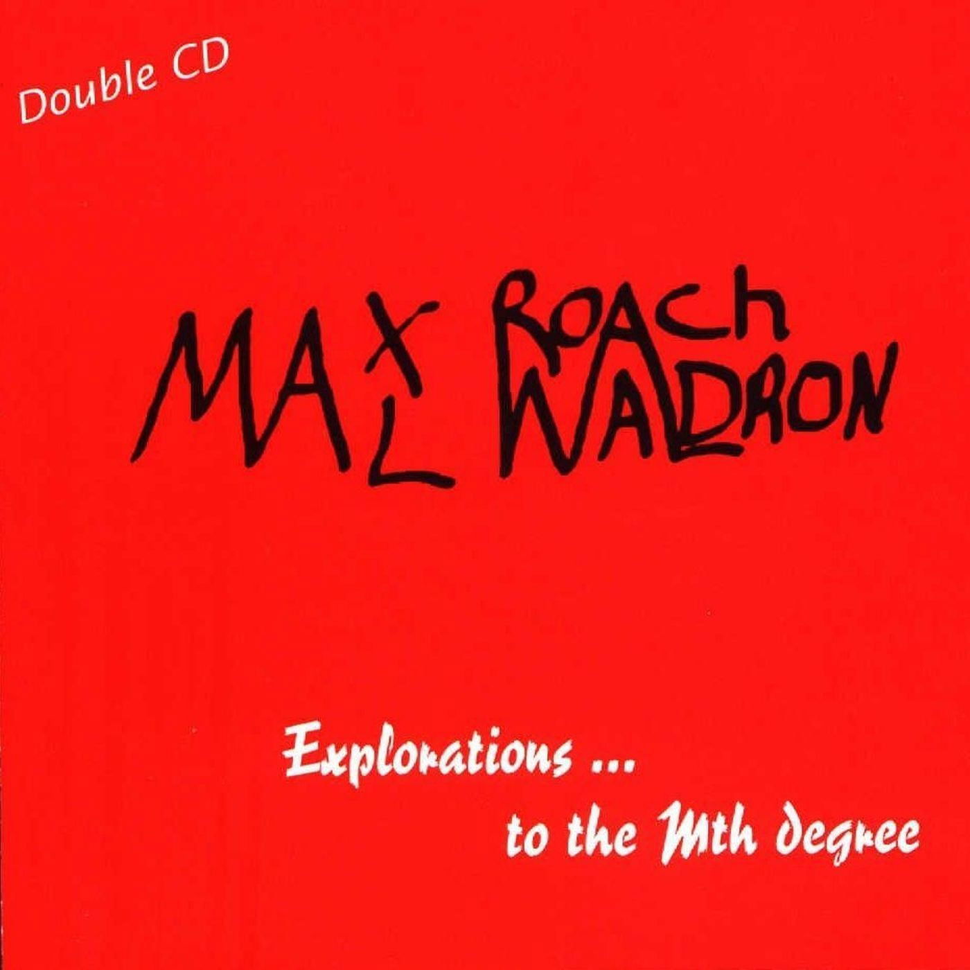 CD Shop - MAL WALDRON,MAX ROACH EXPLORATIONS