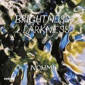 CD Shop - NOHMI BRIGHTNESS & DARKNESS