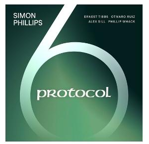 CD Shop - SIMON PHILLIPS PROTOCOL 6
