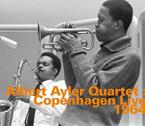 CD Shop - ALBERT -QUARTET- AYLER COPENHAGEN LIVE 1964