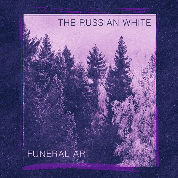 CD Shop - THE RUSSIAN WHITE FUNERAL ART