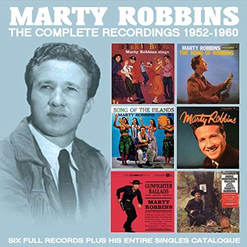 CD Shop - MARTY ROBBINS THE COMPLETE RECORDINGS: 1952 - 1960